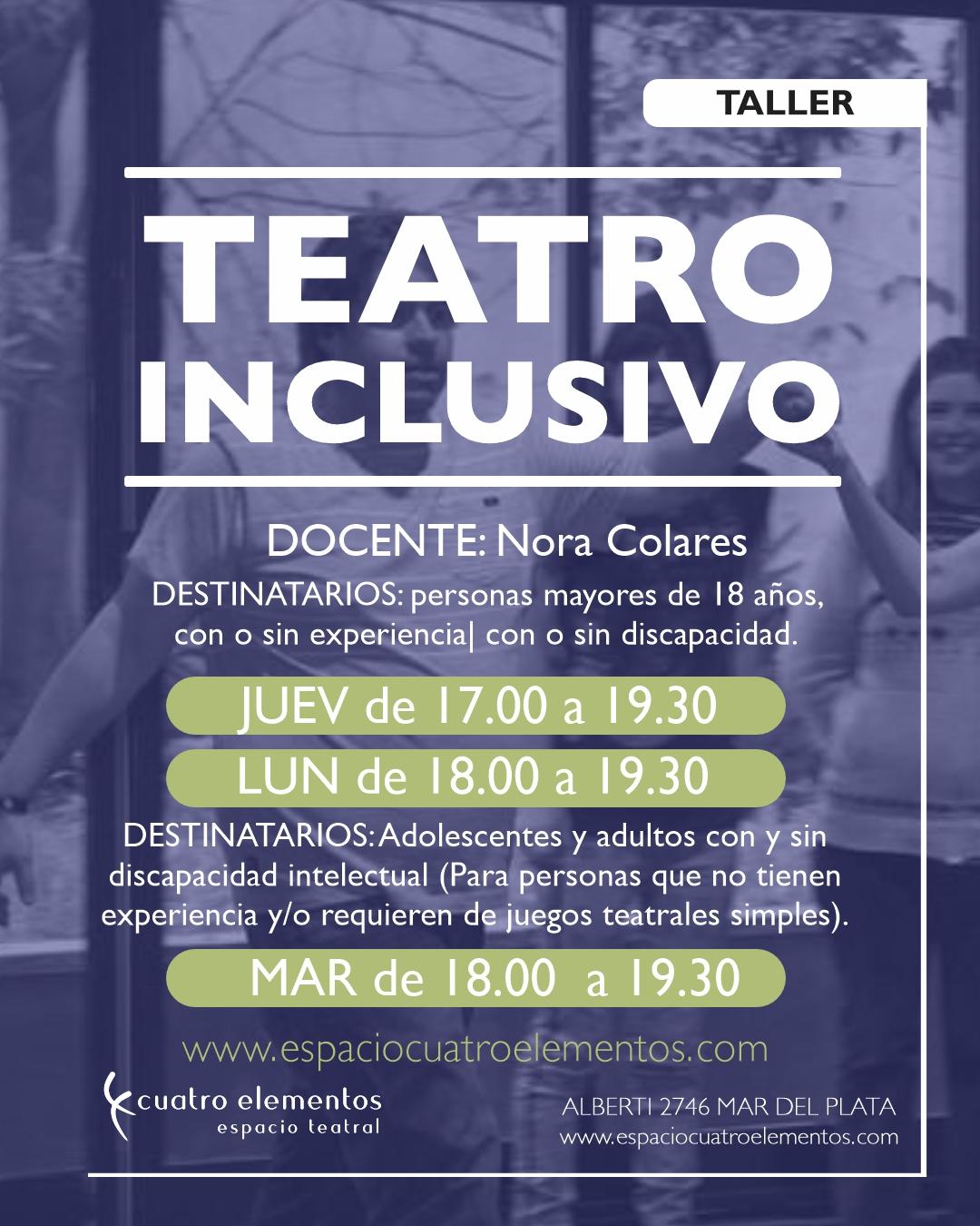 TALLER  DE TEATRO INCLUSIVO PARA PERSONAS CON O SIN DISCAPACIDAD